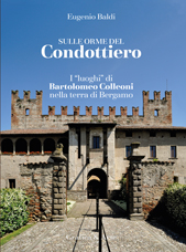 Sulle orme del Condottiero